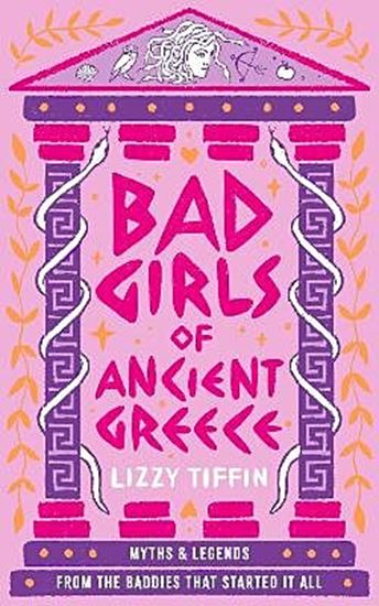 Εικόνα από BAD GIRLS OF ANCIENT GREECE: MYTHS AND LEGENDS FROM THE BADDIES THAT STARTED IT ALL
