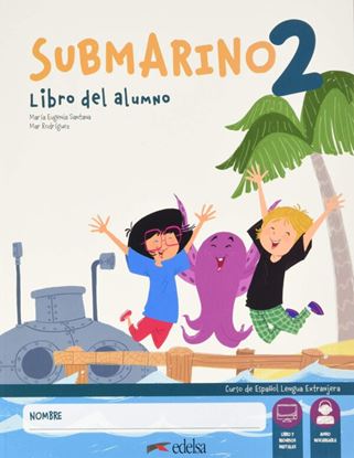 Εικόνα της SUBMARINO 2 A2 - ALUMNO & ACTIVIDADES PACK