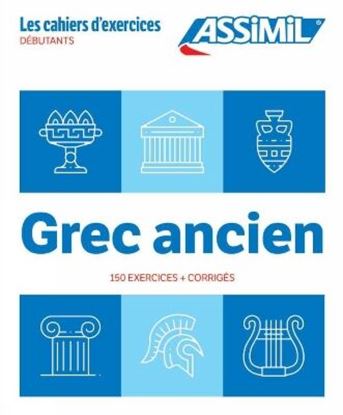 Εικόνα της GREC ANCIEN - LES CAHIERS D'EXERCICES - 150 EXERCICES + CORRIGES DEBUTANTS