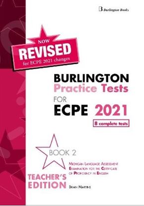 Εικόνα της BURLINGTON PRACTICE TESTS MICHIGAN ECPE 2 TEACHER'S 2021