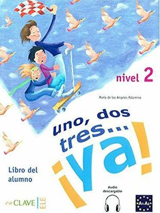 Εικόνα της UNO DOS Y TRES! 2 A1 + A2 ALUMNO (+ AUDIO DOWNLOADABLE)