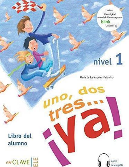 Εικόνα από UNO DOS Y TRES! 1 A1 ALUMNO (+ AUDIO DOWNLOADABLE)
