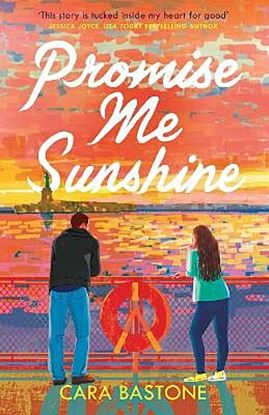Εικόνα της PROMISE ME SUNSHINE: A HEARTWARMING, SLOW-BURN ROMANCE PB