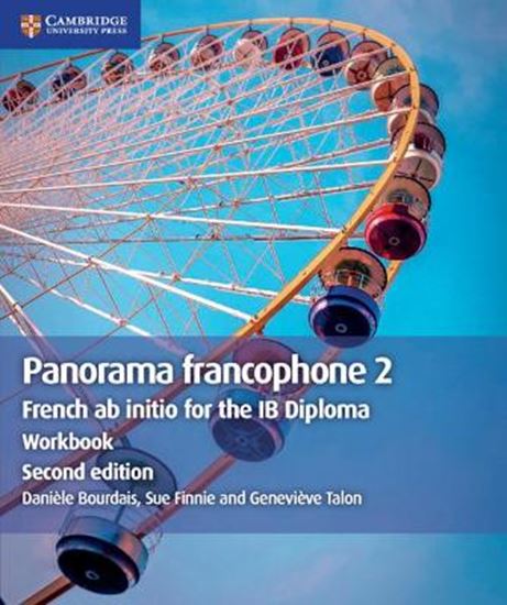Εικόνα από PANORAMA FRANCOPHONE 2 FRENCH AB INITIO FOR THE IB DIPLOMA WORKBOOK