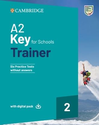 Εικόνα της CAMBRIDGE KEY FOR SCHOOLS 2 A2 TRAINER (+ DOWNLOADABLE AUDIO + EBOOK) WO/A