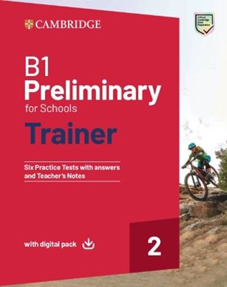 Εικόνα της CAMBRIDGE PRELIMINARY FOR SCHOOLS 2 B1 TRAINER (+ DOWNLOADABLE RESOURCES + EBOOK) W/A