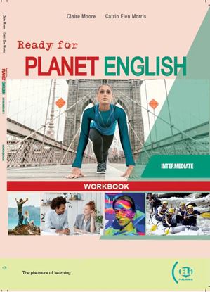 Εικόνα της READY FOR PLANET ENGLISH INTERMEDIATE WB + DIGITAL CODE