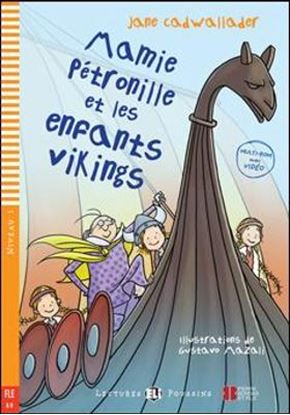 Εικόνα της LEP 1: MAMIE PETRONILLE ET LES ENFANTS VIKINGS (+ MULTI-ROM)
