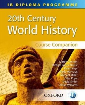 Εικόνα της IB DIPLOMA PROGRAMME: IB 20TH WORLD HISTORY (COURSE COMPANION) PB