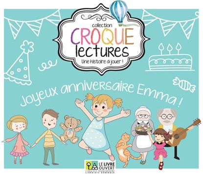 Εικόνα της CROQUE LECTURES - JOYEUX ANNIVERSAIRE EMMA