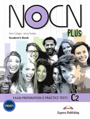 Εικόνα της NOCN PLUS EXAM PREPARATION & PRACTICE TESTS C2 STUDENT'S BOOK (+ DIGIBOOKS APP)