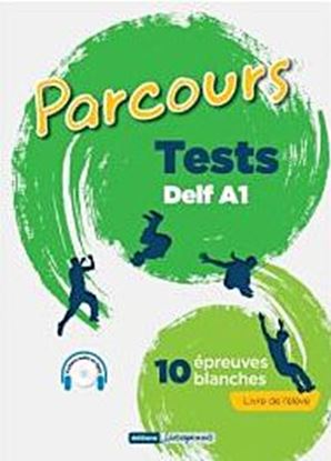 Εικόνα της PARCOURS TESTS DELF A1 10 EPREUVES BLANCHES