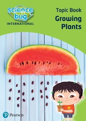 Εικόνα της SCIENCE BUG INTERNATIONAL YEAR 2: GROWING PLANTS
