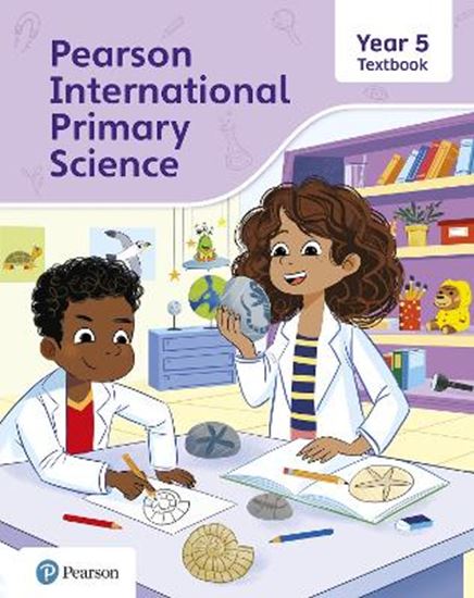 Εικόνα από PEARSON INTERNATIONAL PRIMARY SCIENCE YEAR 5 TEXTBOOK