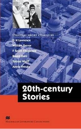 Εικόνα της MACMILLAN LITERATURE COLLECTIONS : TWENTIETH CENTURY STORIES