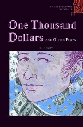 Εικόνα της OBW PLAYSCRIPTS 2: ONE THOUSAND DOLLARS AND OTHER PLAYS @ - SPECIAL OFFER AND OTHER PLAYS @