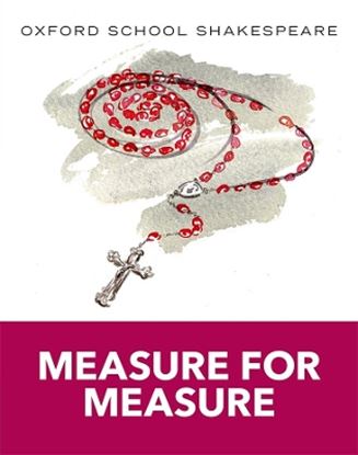 Εικόνα της OXFORD SCHOOL SHAKESPEAR : MEASURE FOR MEASURE