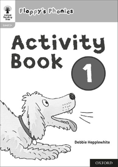 Εικόνα από OXFORD READING TREE: FLOPPY'S PHONICS ACTIVITY BOOK 1