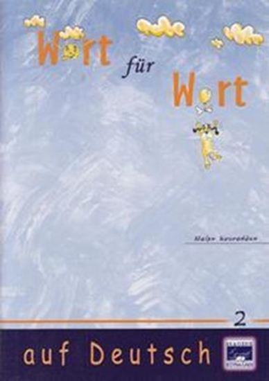 Εικόνα από WORT FUER WORT AUF DEUTSCH 2
