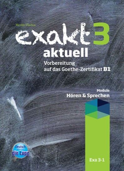 Εικόνα από EXAKT AKTUELL 3-1 KURSBUCH HOEREN UND SPRECHEN