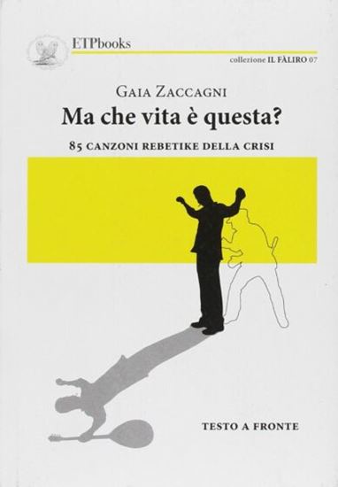 Εικόνα από MA CHE VITA Ε QUESTA? COPERTINA FLESSIBLE