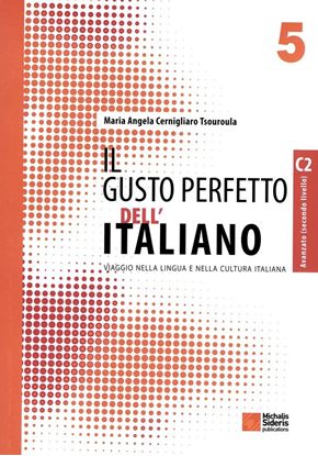 Εικόνα της IL GUSTO PERFETTO DELL'ITALIANO 5 STUDENTE