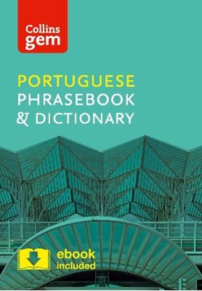 Εικόνα της COLLINS GEM PHRASEBOOK & DICTIONARY - PORTUGUESE (4TH EDITION)
