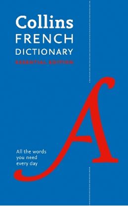 Εικόνα της COLLINS FRENCH DICTIONARY ESSENTIAL EDITION (2ND EDITION)