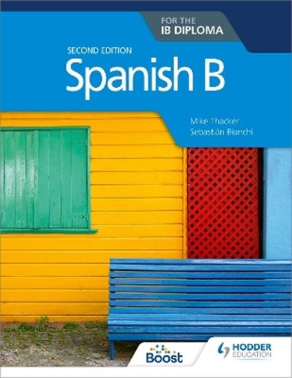 Εικόνα από SPANISH B FOR THE IB DIPLOMA SECOND EDITION PB