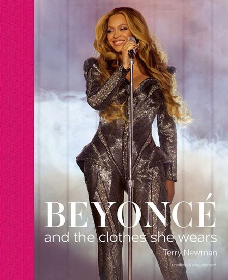 Εικόνα από BEYONCE: AND THE CLOTHES SHE WEARS HC