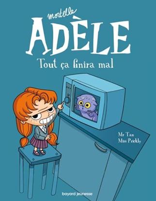 Εικόνα της BD MORTELLE ADELE, TOME 01: TOUT CA FINIRA MAL