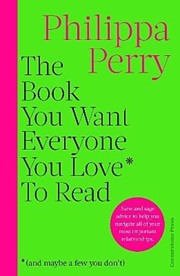 Εικόνα από THE BOOK YOU WANT EVERYONE YOU LOVE* TO READ PB