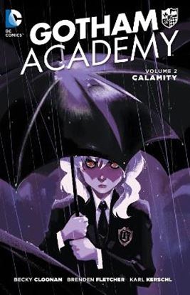Εικόνα της GOTHAM ACADEMY VOL. 2: CALAMITY
