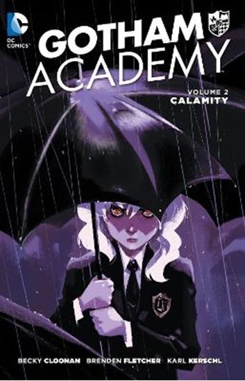 Εικόνα από GOTHAM ACADEMY VOL. 2: CALAMITY