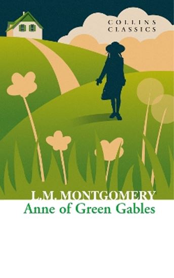 Εικόνα από COLLINS CLASSICS : ANNE OF GREEN GABLES PB A