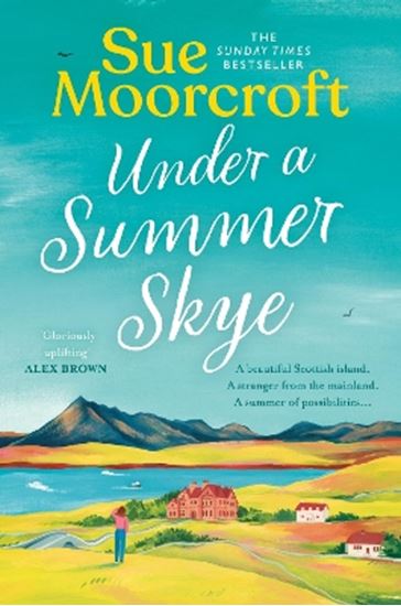 Εικόνα από THE SKYE SISTERS TRILOGY (1) — UNDER A SUMMER SKYE
