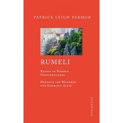 Εικόνα της RUMELI: REISEN AUF DER NORDEN GRIECHENLANDS TASCHENBUCH