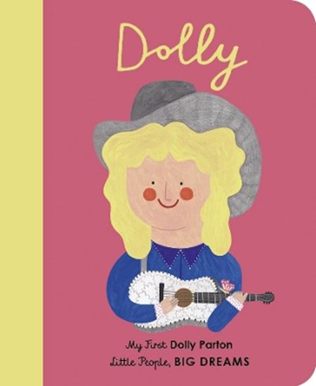 Εικόνα από LITTLE PEOPLE, BIG DREAMS: DOLLY PARTON BOARD BOOK