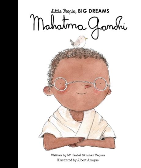 Εικόνα από LITTLE PEOPLE,BIG DREAMS : MAHATMA GANDHI HC