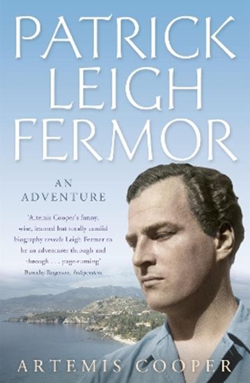 Εικόνα από PATRICK LEIGH FERMOR: AN ADVENTURE PB