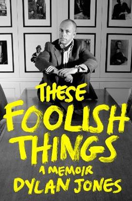 Εικόνα της THESE FOOLISH THINGS: A MEMOIR HC