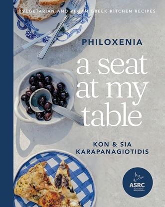 Εικόνα της A SEAT AT MY TABLE: PHILOXENIA: VEGETARIAN AND VEGAN GREEK KITCHEN RECIPES
