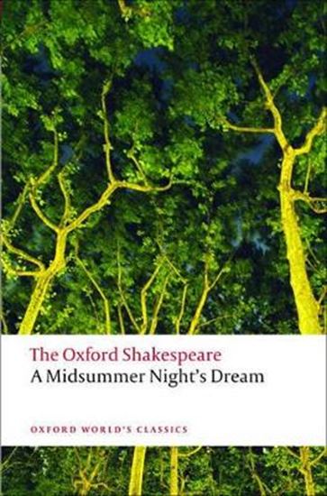 Εικόνα από OXFORD WORLD CLASSICS: : A MIDSUMMER NIGHT'S DREAM PB B