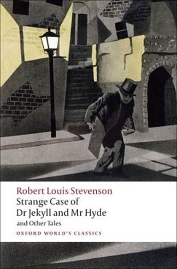 Εικόνα από OXFORD WORLD CLASSICS : THE STRANGE CASE OF DR. JEKYLL & MR HYDE N/E PB B FORMAT