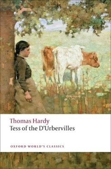 Εικόνα από OXFORD WORLD CLASSICS: TESS OF THE D'URBERVILLES
