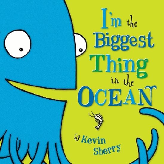 Εικόνα από I'M THE BIGGEST THING IN THE OCEAN! HC BBK