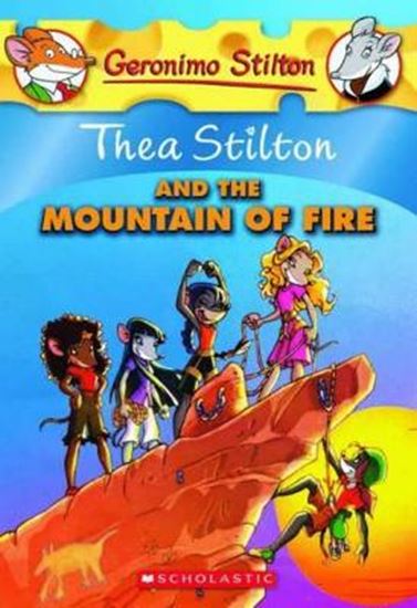 Εικόνα από THEA STILTON AND THE MOUNTAIN OF FIRE (THEA STILTON #2)