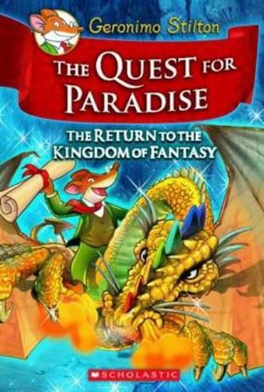 Εικόνα από THE QUEST FOR PARADISE (GERONIMO STILTON AND THE KINGDOM OF FANTASY #2)