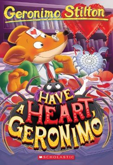 Εικόνα από HAVE A HEART, GERONIMO (GERONIMO STILTON #80)
