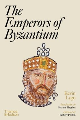 Εικόνα της THE EMPERORS OF BYZANTIUM HC